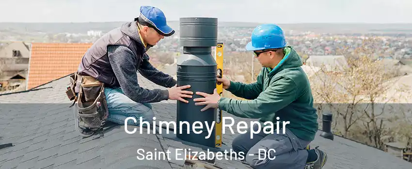 Chimney Repair Saint Elizabeths - DC