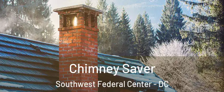 Chimney Saver Southwest Federal Center - DC