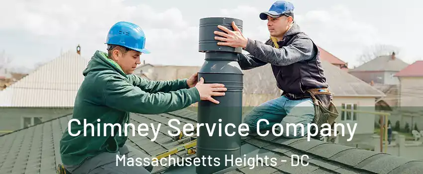 Chimney Service Company Massachusetts Heights - DC