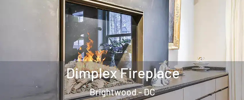 Dimplex Fireplace Brightwood - DC