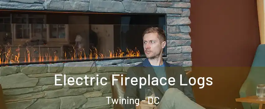 Electric Fireplace Logs Twining - DC