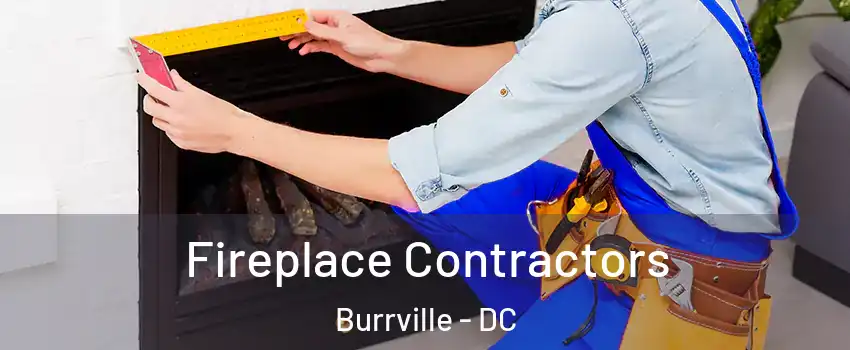 Fireplace Contractors Burrville - DC