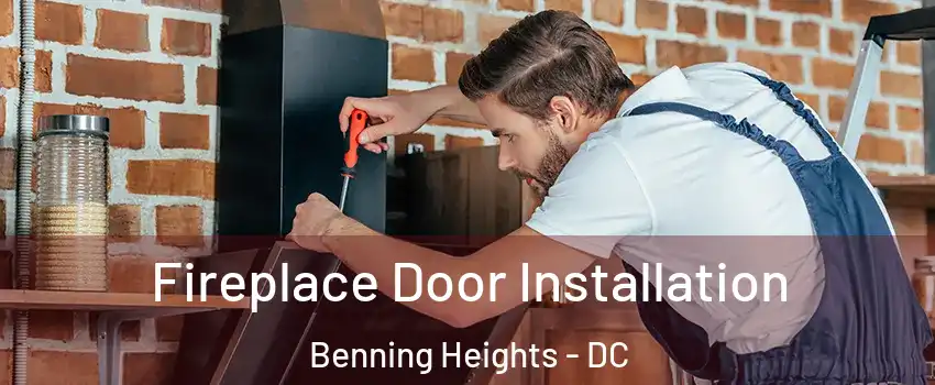 Fireplace Door Installation Benning Heights - DC