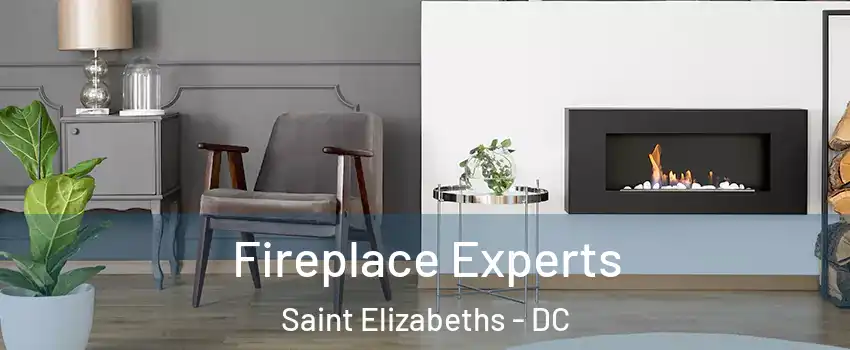 Fireplace Experts Saint Elizabeths - DC