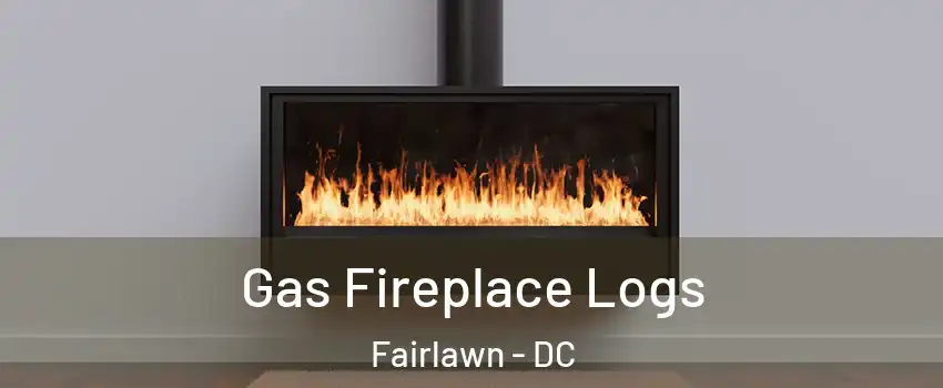 Gas Fireplace Logs Fairlawn - DC