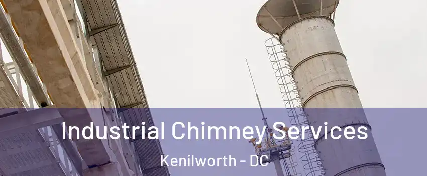 Industrial Chimney Services Kenilworth - DC