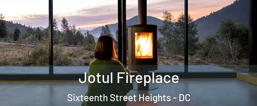 Jotul Fireplace Sixteenth Street Heights - DC