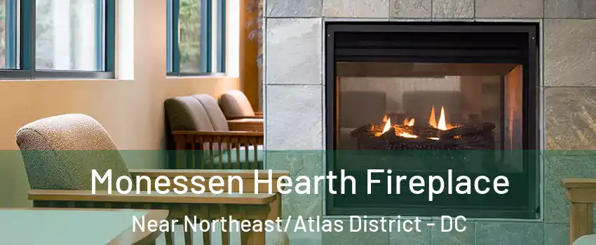 Monessen Hearth Fireplace Near Northeast/Atlas District - DC