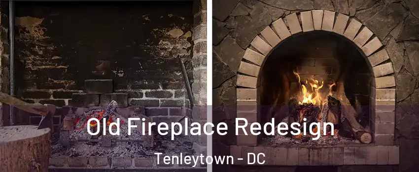 Old Fireplace Redesign Tenleytown - DC