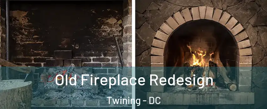 Old Fireplace Redesign Twining - DC