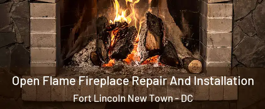 Open Flame Fireplace Repair And Installation Fort Lincoln New Town - DC