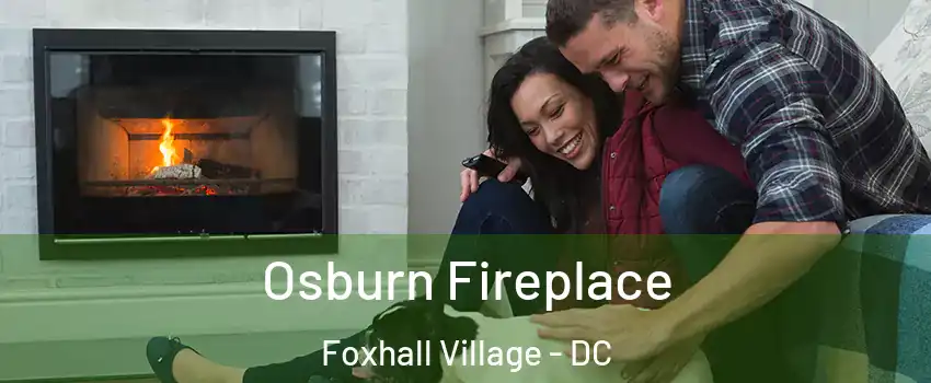 Osburn Fireplace Foxhall Village - DC