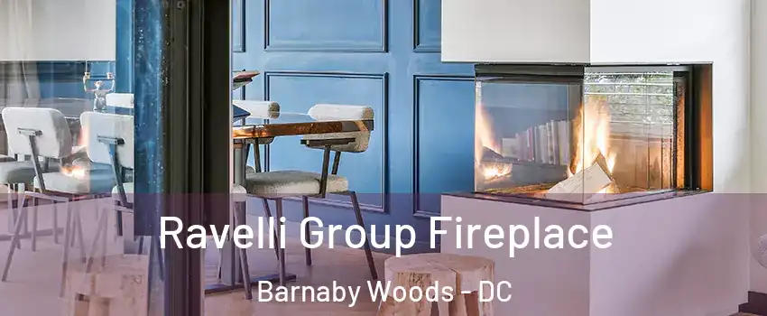 Ravelli Group Fireplace Barnaby Woods - DC