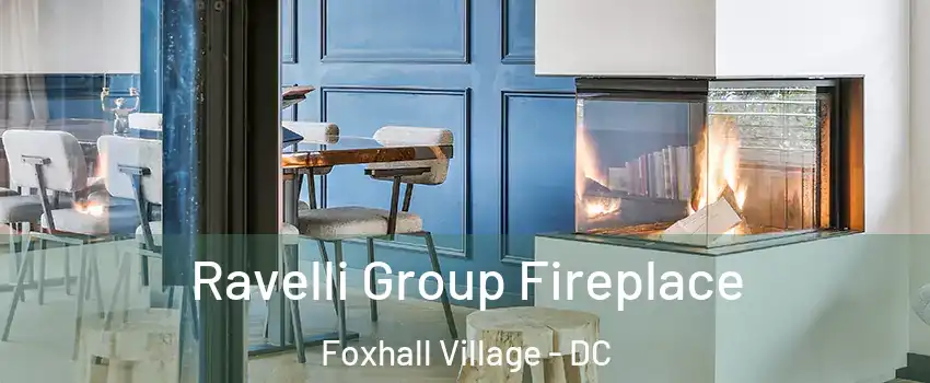 Ravelli Group Fireplace Foxhall Village - DC