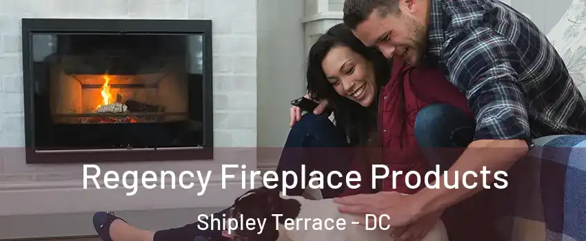 Regency Fireplace Products Shipley Terrace - DC