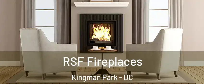 RSF Fireplaces Kingman Park - DC