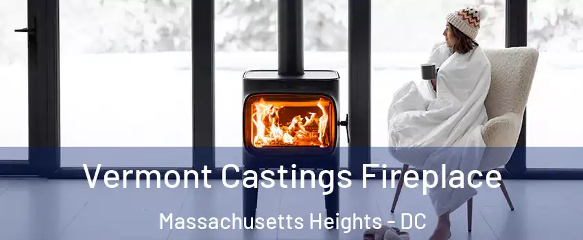 Vermont Castings Fireplace Massachusetts Heights - DC