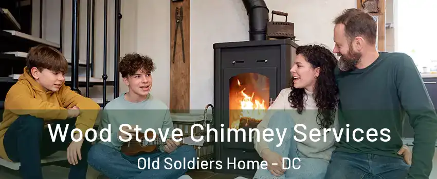 Wood Stove Chimney Services Old Soldiers Home - DC